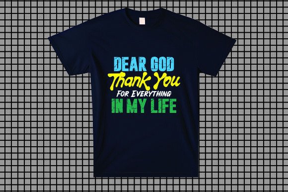 Dear God Thank You for Everything in My Life