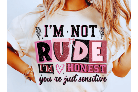 Funny I m Not Rude Png,Funny Mom SVG Review