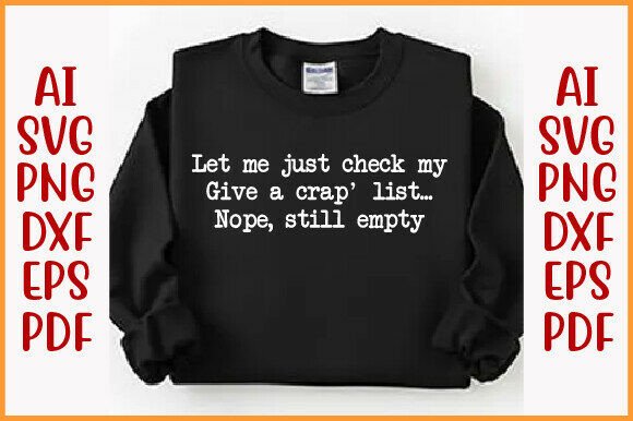 Funny Sarcastic SVG, Let Me Just Check Review
